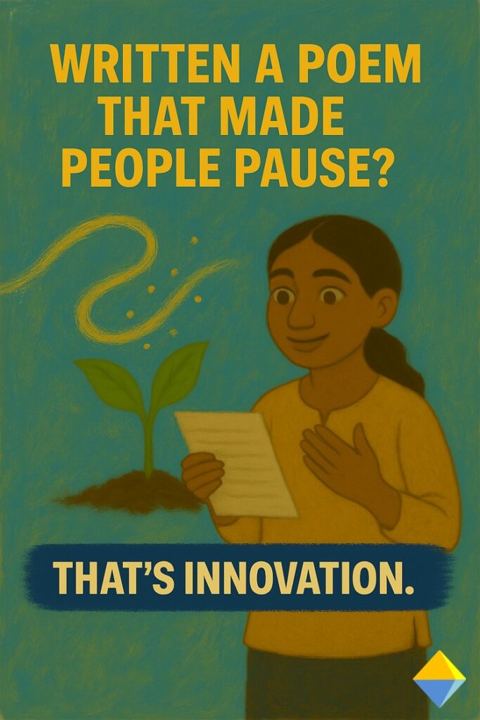 Written a poem that made people pause? That's innovation. Learning Median poster