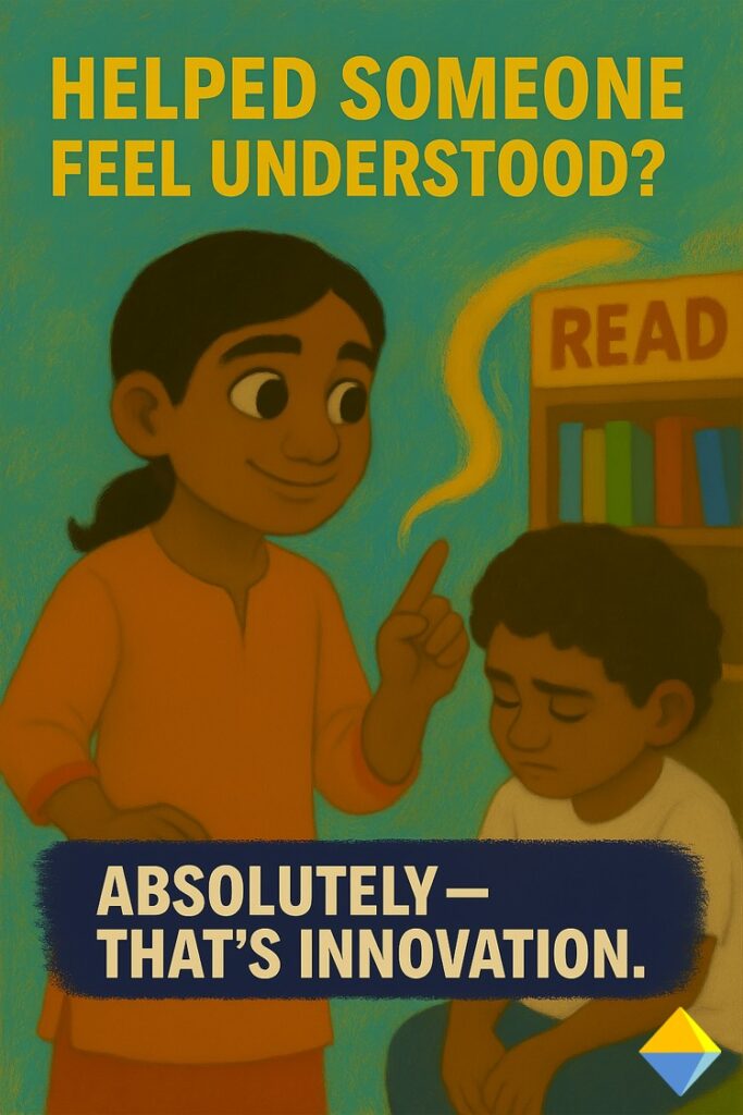 Helped someone feel understood? Absolutely that's innovation. Learning Median poster